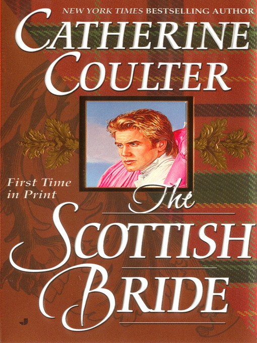 Title details for The Scottish Bride by Catherine Coulter - Wait list